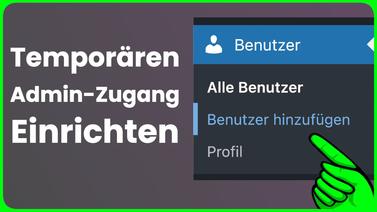 Temp Admin Zugang bei WordPress einrichten